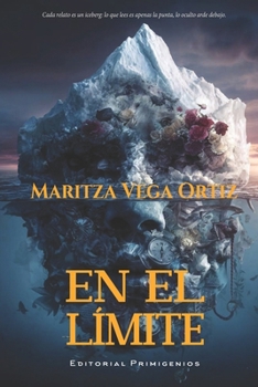 Paperback En el límite: Narrativa Editorial Primigenios [Spanish] Book