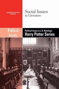 Hardcover Political Issues in J.K. Rowling's Harry Potter Series Book