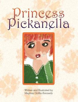 Paperback Princess Pickanella Book