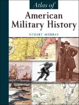 Paperback Atlas of American Military History Book