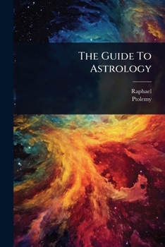 Paperback The Guide To Astrology Book
