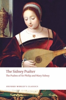 Paperback The Sidney Psalter: The Psalms of Sir Philip and Mary Sidney Book
