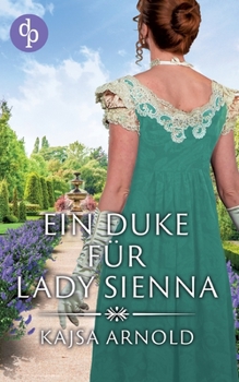 Paperback Ein Duke für Lady Sienna [German] Book