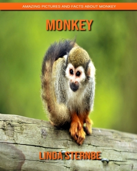 Paperback Monkey: Amazing Pictures and Facts About Monkey Book