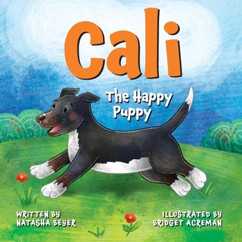 Paperback Cali The Happy Puppy Book