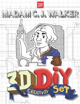 Paperback Madam C.J. Walker 3D DIY Creativity Set: MegaGeex Book