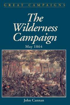 Paperback Wilderness Campaign: May 1864 Book