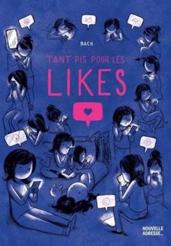 Hardcover Tant pis pour les likes [French] Book