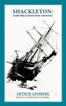 Paperback Shackleton: Leadership Lessons from Antarctica Book