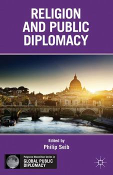 Hardcover Religion and Public Diplomacy Book