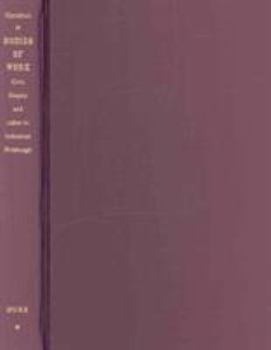 Hardcover Bodies of Work: Civic Display and Labor in Industrial Pittsburgh Book
