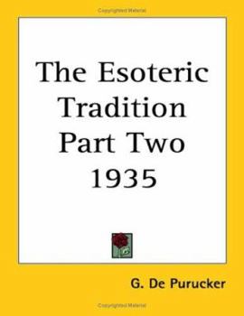 Paperback The Esoteric Tradition Part Two 1935 Book