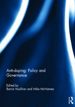 Hardcover Anti-doping: Policy and Governance Book