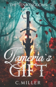 Lameria's Gift - Book #1 of the Ten Kingdoms
