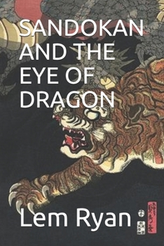 Paperback Sandokan and the Eye of Dragon Book