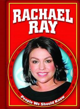 Rachael Ray (People We Should Know) - Book  of the People We Should Know ~Second Series~
