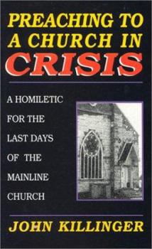 Paperback Preaching to a Church in Crisi Book