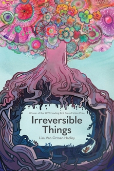 Paperback Irreversible Things Book