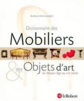 Hardcover DICTIONNAIRE DES MOBILIERS [French] Book