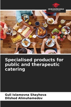 Paperback Specialised products for public and therapeutic catering Book