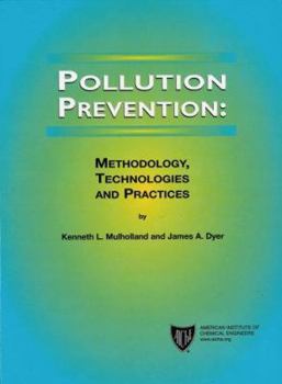 Hardcover Pollution Prevention: Methodology, Technologies and Practices Book