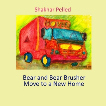 Paperback Bear and Bear Brusher Move to a New Home Book