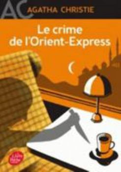 Hardcover Le Crime de L'Orient-Express [French] Book