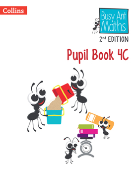 Paperback Busy Ant Maths 2nd Edition -- Pupil Book 4C Book