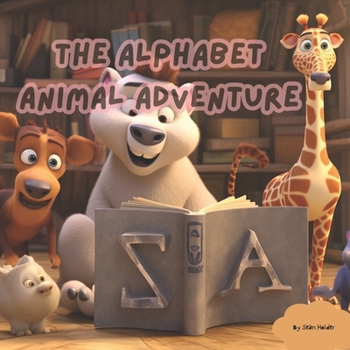 Paperback The Alphabet Animal Adventure Book