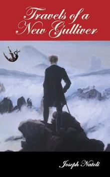 Paperback Travels of a New Gulliver Book