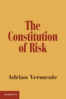 Paperback The Constitution of Risk Book