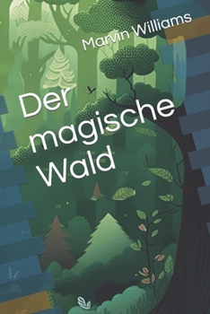 Paperback Der magische Wald [German] Book