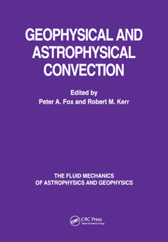 Paperback Geophysical & Astrophysical Convection Book