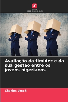 Paperback Avaliação da timidez e da sua gestão entre os jovens nigerianos [Portuguese] Book