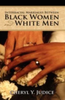 Hardcover Interracial Marriages Between Black Women and White Men Book
