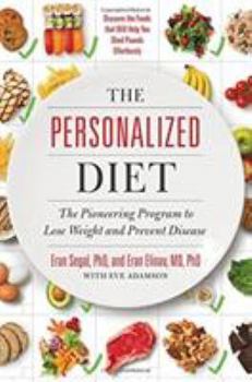 Hardcover The Personalized Diet: The Pioneering Program to Lose Weight and Prevent Disease Book