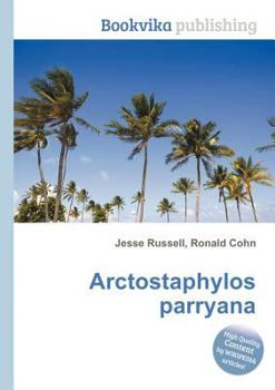 Paperback Arctostaphylos Parryana Book