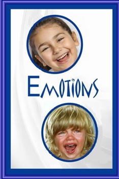 Paperback Emotions: A book to help small children understand their own confusing emotions. Book