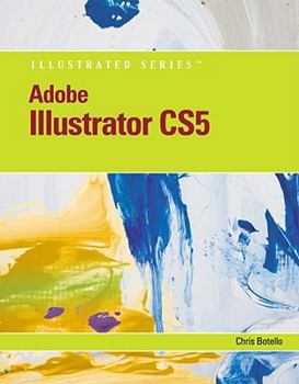 Paperback Adobe Illustrator CS5 Illustrated [With CDROM] Book