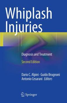 Paperback Whiplash Injuries: Diagnosis and Treatment Book