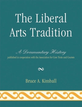 Paperback Liberal Arts Tradition: A Documentary History Book