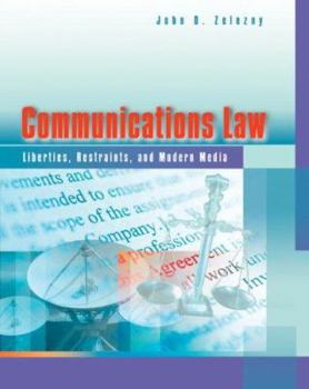 Paperback Communications Law: Liberties, Restraints, and the Modern Media Book