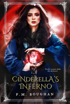 Cinderella’s Inferno - Book #2 of the Cinderella, Necromancer