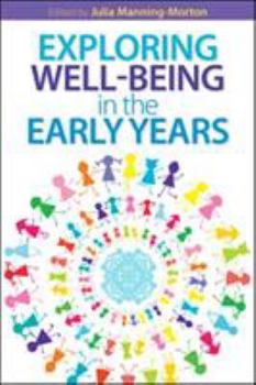 Paperback Exploring Well-Being in the Early Years Book