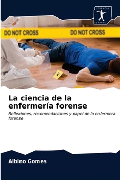 Paperback La ciencia de la enfermería forense [Spanish] Book