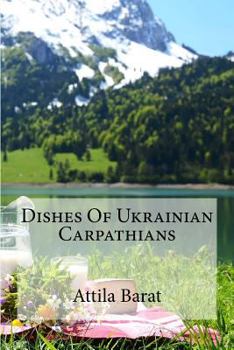 Paperback Dishes Of Ukrainian Carpathians Book