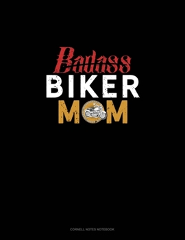 Paperback Badass Biker Mom: Cornell Notes Notebook Book