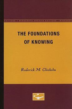 Paperback The Foundations of Knowing Book