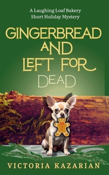 Paperback Gingerbread and Left for Dead Book
