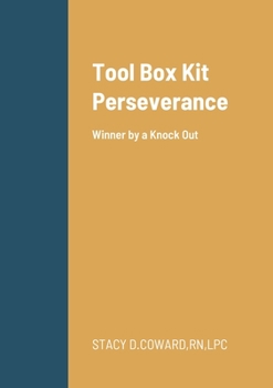 Paperback Winner by a knock out: Tool Box Kit Perseverance Book